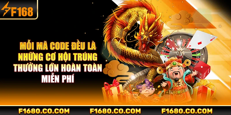 Mỗi mã code đều là những cơ hội trúng thưởng lớn hoàn toàn miễn phí