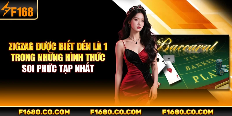 Zigzag được biết đến là 1 trong những hình thức soi phức tạp nhất